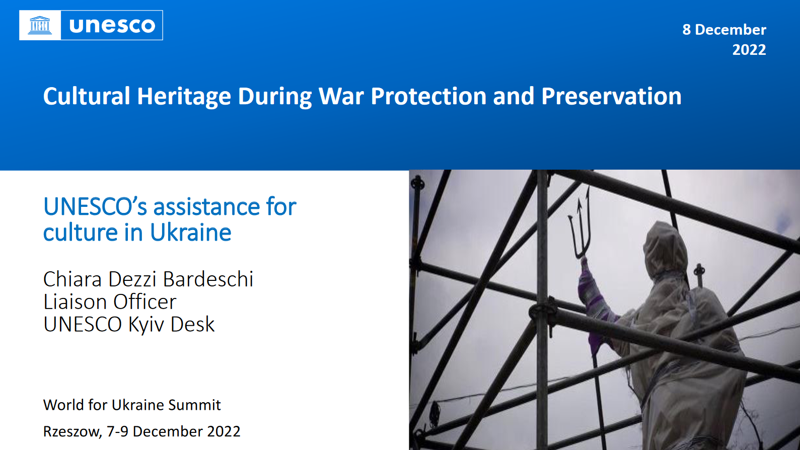 Presentation of UNESCO’s work in relation to cultural heritage protection and preservation during war